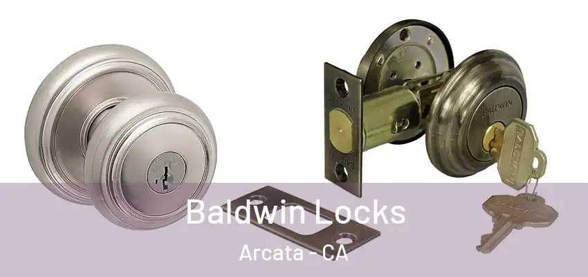  Baldwin Locks Arcata - CA